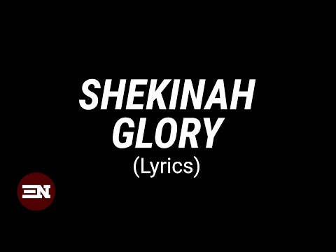 Shekinah Glory Lyrics - Nathaniel Bassey - Zion Lyrics