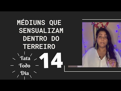 Médiuns que sensualizam no terreiro