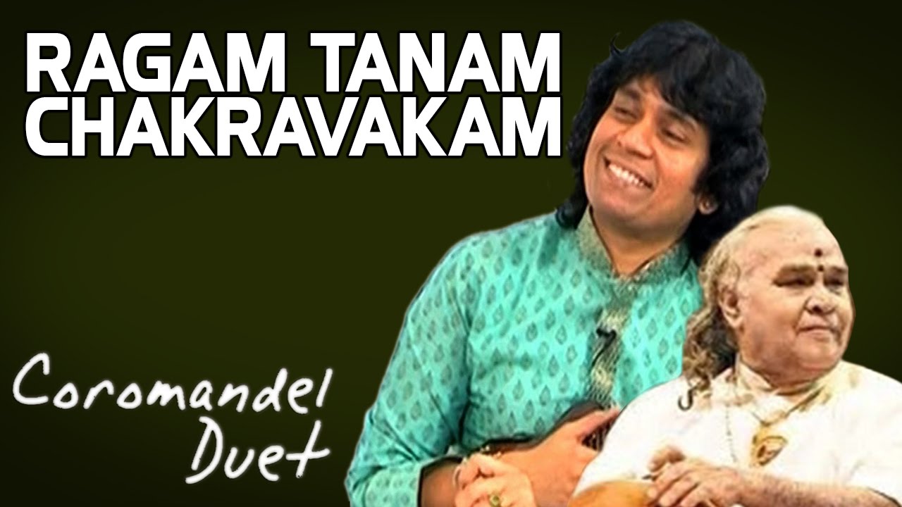 Ragam Tanam Chakravakam - U Rajesh | TH Vinayakaram (Album: Coromandel Duet)