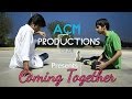 Coming Together SHORT FILM ACM