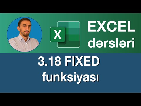 Excel dərsləri- 3.18.Exceldə FIXED funksiyası | VALUE function | SAYIDÜZENLE formülü | ФИКСИРОВАННЫЙ