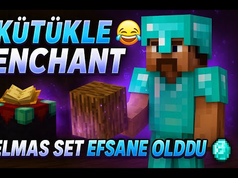 “Elmas Seti Kütükle Enchantladım! 😂💎  Minecraft Survival”
