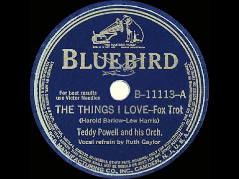 1941 Teddy Powell - The Things I Love (Ruth Gaylor, vocal)