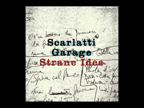 Scarlatti Garage - Superstar