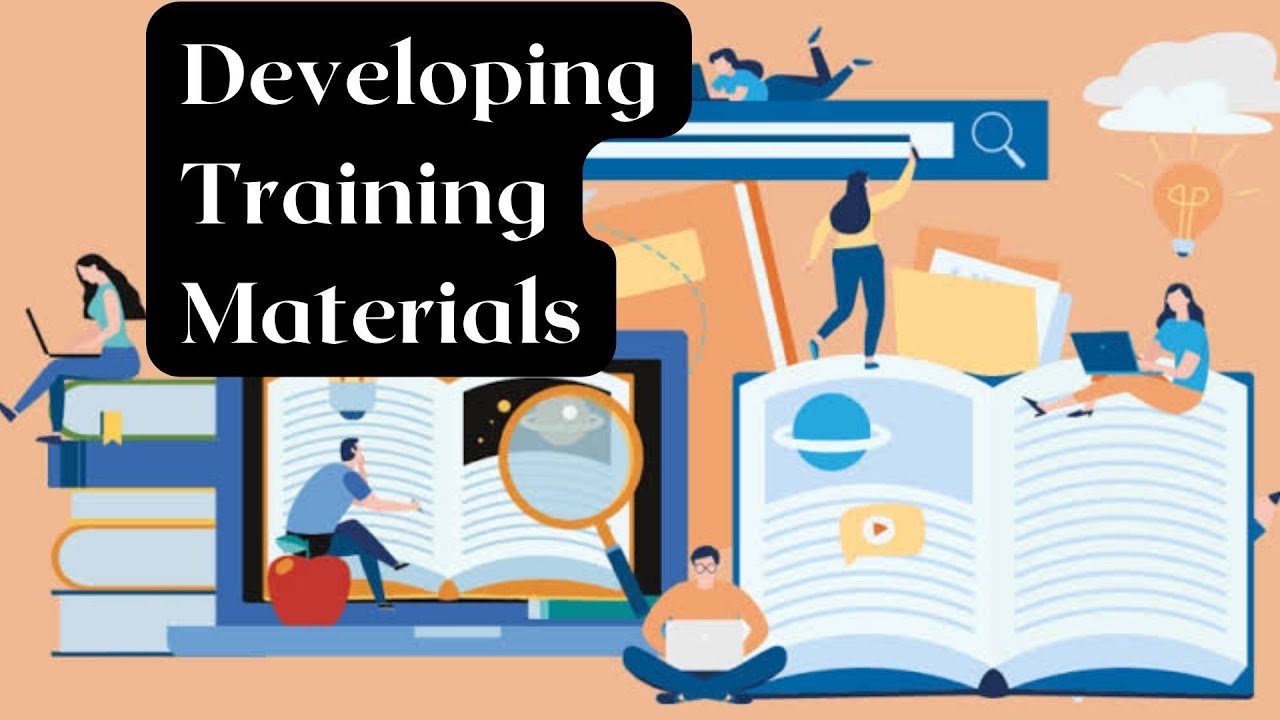 How to Develop Training Materials