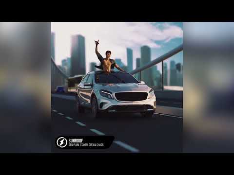 Ben Plum, Stayer, Dream Chaos - Sunroof