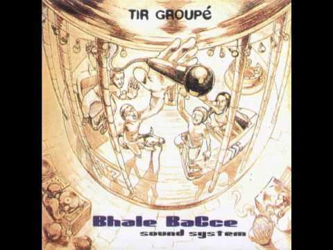 Bhale Bacce Crew - Tir Groupé (Full Album)