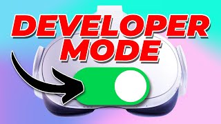 Enable Developer Mode on Meta Quest 2/3/Pro