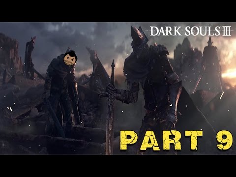 Tranz Plays: Dark Souls III - Missed so many SECRETS - Ep 9