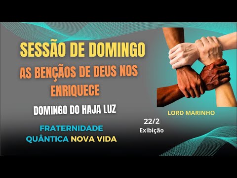 Sessão de Domingo | Bençãos Para Nova Semana | exibição 22/2