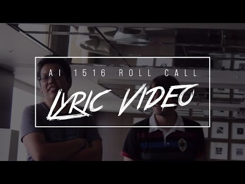 AI 1516 Roll Call | Lyric Video