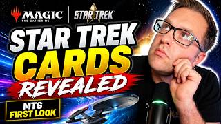 Star Trek MTG Cards Revealed | First Look at the Next Universes Beyond Set MTGxStarTrek