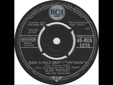 (33a) Elvis Presley with The Jordanaires - Rock-A-Hula Baby '('Twist Special'')