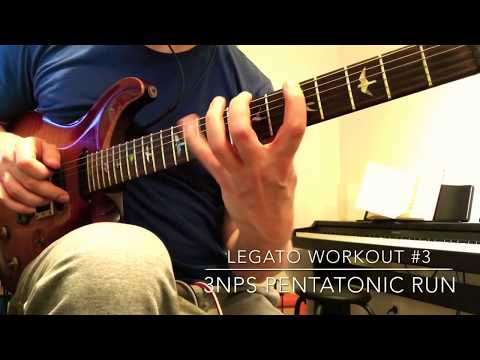 Legato Workout #3: 3NPS Pentatonic Run