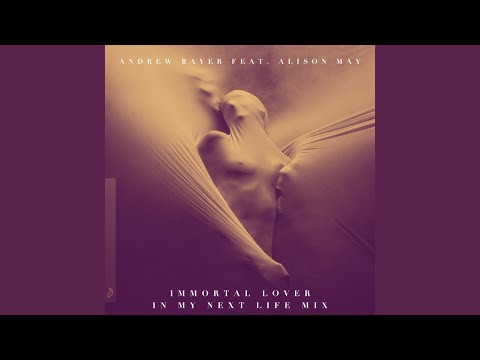 Immortal Lover (In My Next Life Mix - Edit)