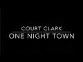 Court Clark - One Night Town (Ingrid Michaelson ...