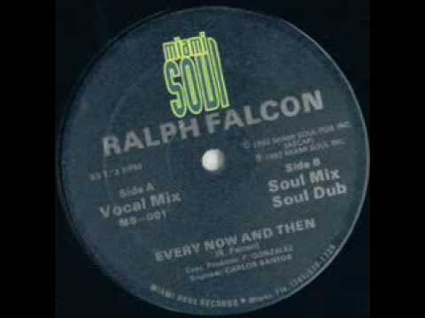 RALPH FALCON "EVERY NOW AND THEN"
