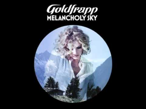 Goldfrapp - Melancholy Sky (HQ)