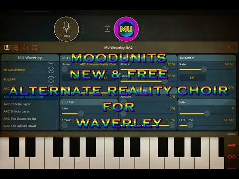 New & FREE Patch Bank for MOODUNITS Waverley - ARC Alternate Reality Choir - iPad Demo
