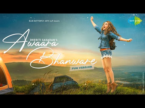 Awaara Bhanware — watch video