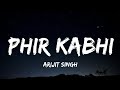 Phir Kabhi Lyrics Arijit Singh MS Dhoni Tseries Songlyrics