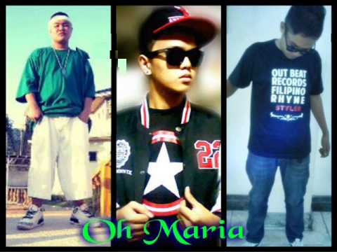 Oh Maria - GrandGoons Ft. Styler Of Filipino Rhyme