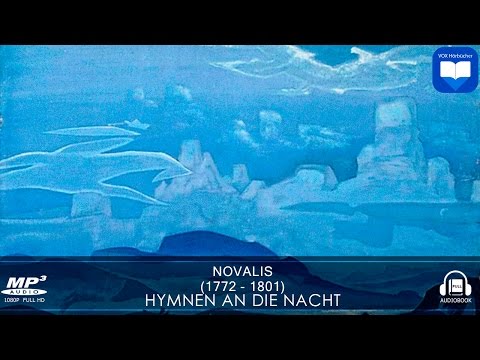 Hörbuch: Hymnen an die Nacht von Novalis | Komplett | Deutsch