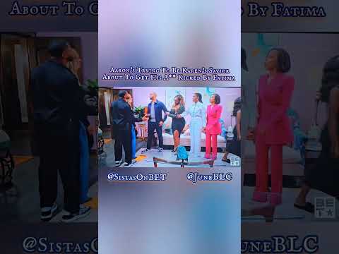 SISTAS  / FATIMA STEPS TO AARON & STARES HIM DOWN! #sistasonbet