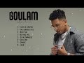 GOULAM 2021 ️ ️ FULL ALBUM Un Peu De Nous Nouveauté Musique 2021