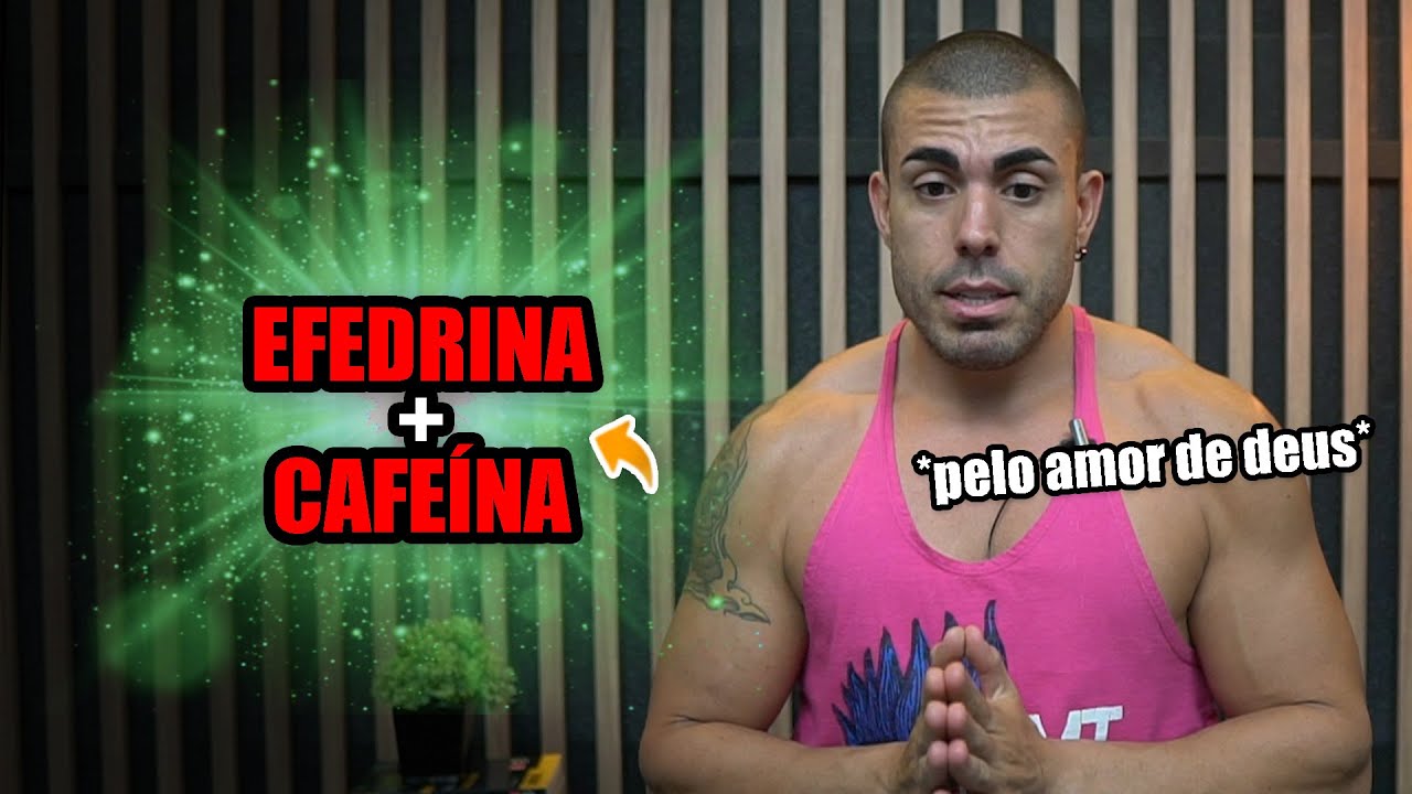 Efedrina e cafeína - queima de gordura potente