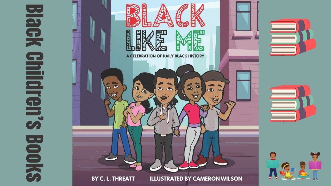 Black Children's Books (Read Aloud) Black Like Me by Cedric Threatt