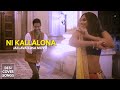 Ni Kallalona Dance Cover Jai Lava Kusa Desi Cover Songs Sandeep Raj Films