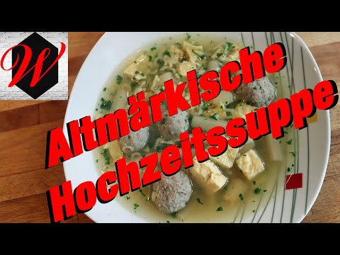 Altmärkische Hochzeitssuppe einfach und lecker // 4K Video //