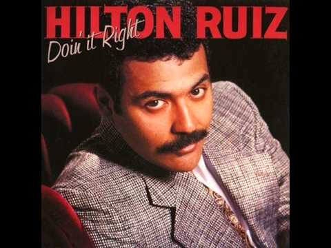 HILTON RUIZ   HILTON RUIZ   DOIN IT RIGHT   I DIDN´T KNOW  WHAT