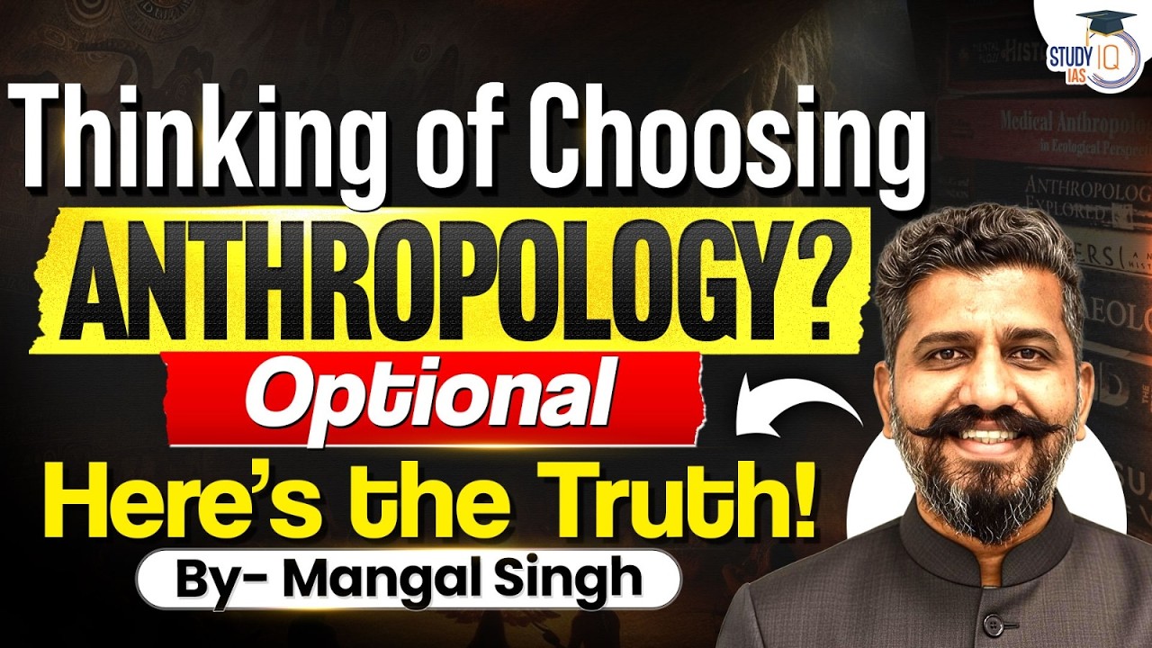 Anthropology Optional Strategy for Beginners (Step-by-Step Plan) | StudyIQ IAS