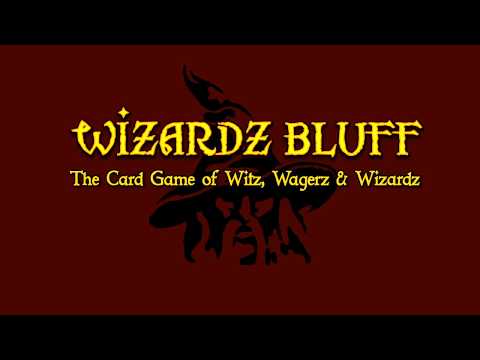 Four-Minute overview of Wizardz Bluff