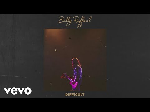 Billy Raffoul - Difficult (Official Audio)