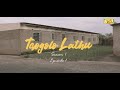 Tsogolo Lathu S01E01
