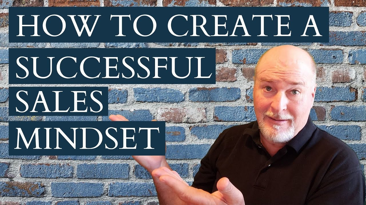 How to Create a Successful Sales Mindset