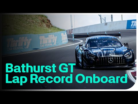 ONBOARD | MEGA Mercedes AMG GT3 Lap Record at Bathurst ⚡