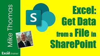 Excel: Get Data From a File Stored in a SharePoint Folder
