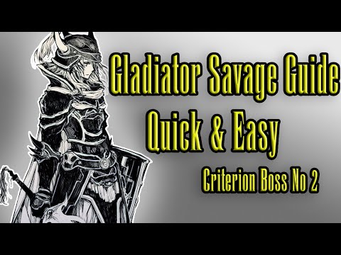 Gladiator Guide Criterion & Savage | Boss No. 2 | Quick & Easy | FFXIV Criterion Dungon Guide