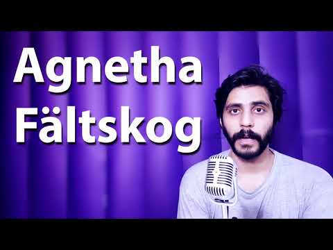How To Pronounce Agnetha Faltskog