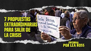 VIDEO: 7 propuestas extraordinarias para salir del coronacrisis