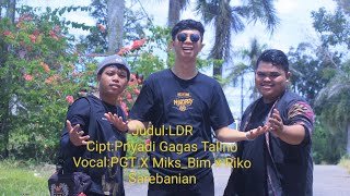 Download lagu LDR _Priyadi Gagas Talino x Miks_Bim x Riko Sarebanian mp3 Download lagu LDR _Priyadi Gagas Talino x Miks_Bim x Riko Sarebanian mp3