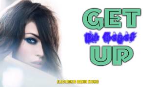DJ Bezel - Get Up (Original Mix)