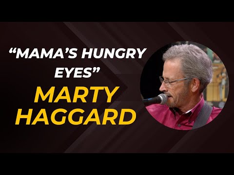 A Tribute to Merle Haggard - Marty Haggard sings 'Mama's Hungry Eyes"