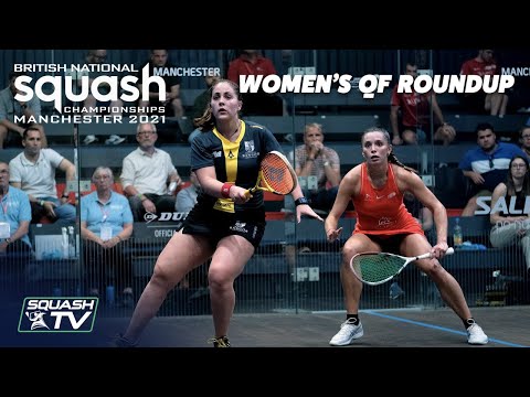 Squash: British Nationals 2021 - Women's QF Roundup