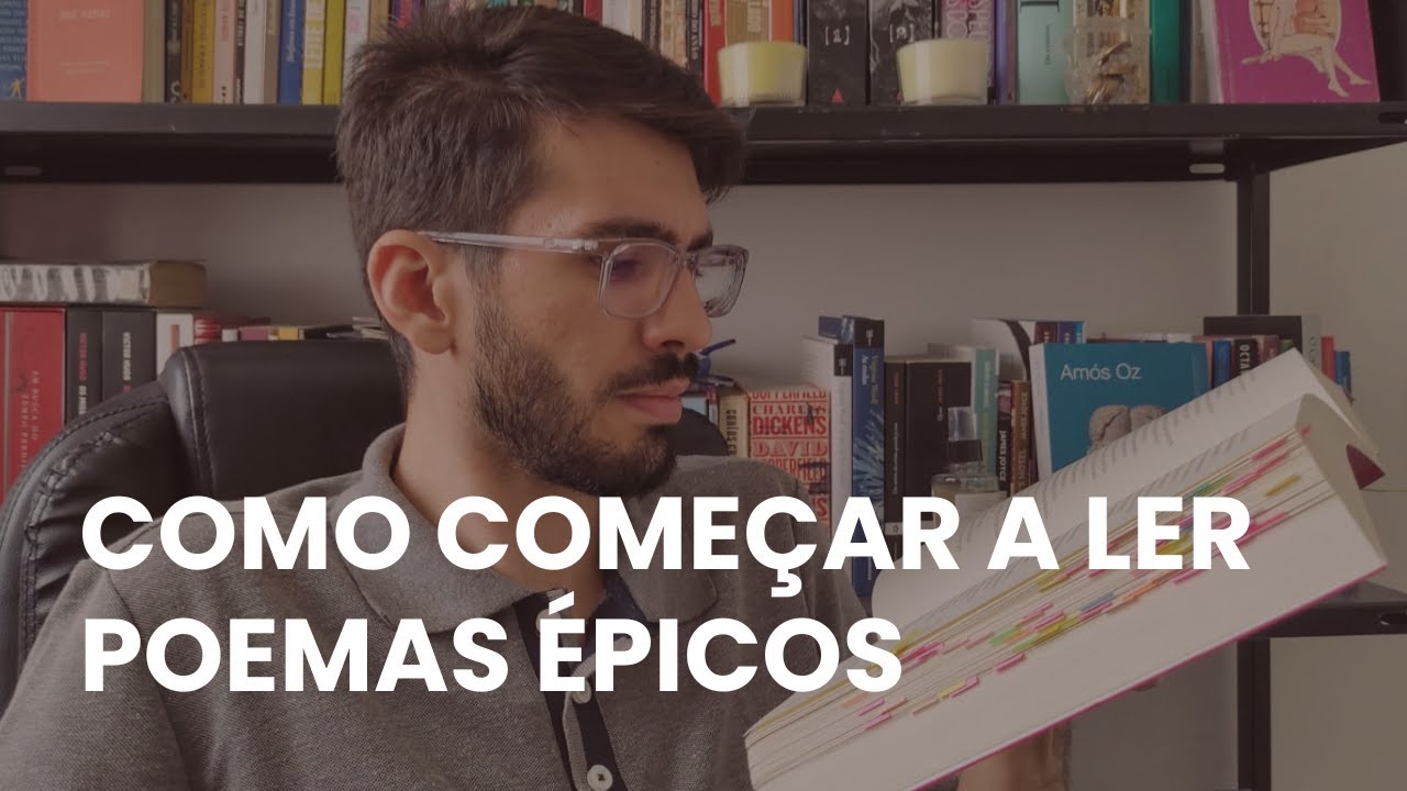 Como ler ÉPICOS (Ilíada, Odisseia, Eneida etc.)
