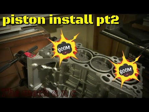K24 piston install part 2